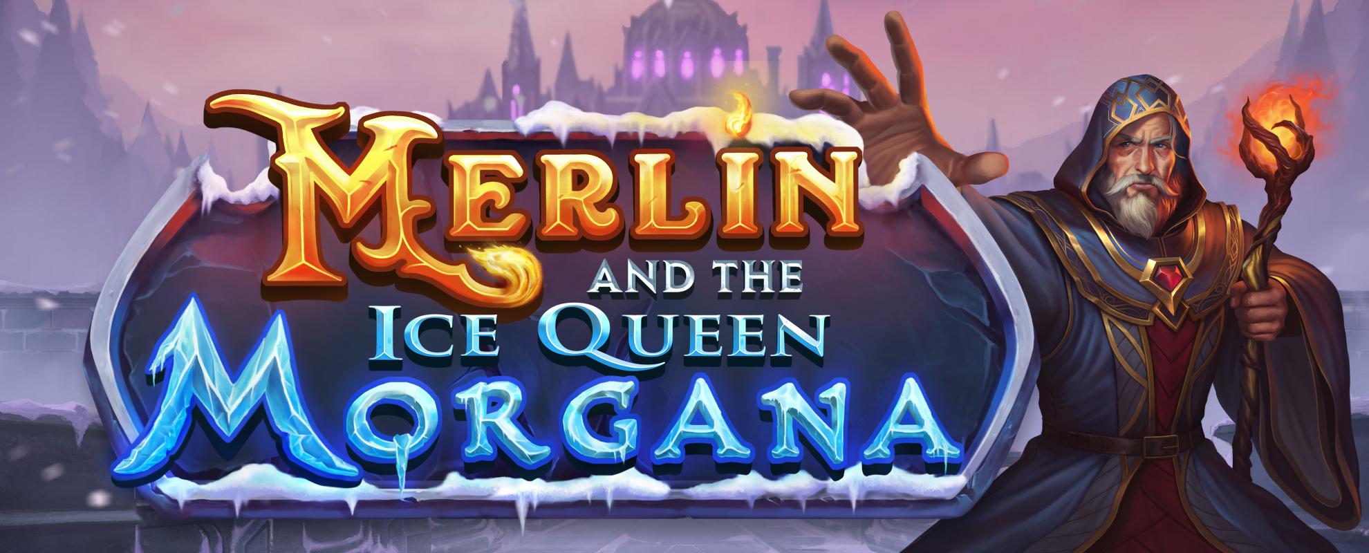 Play’n GO Releases Merlin and the Ice Queen Morgana for an Exciting ...